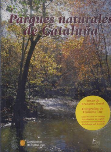 PARQUES NATURALES DE CATALUÑA (TELA) | 9788439343745 | GURRI SERRA, FRANCES