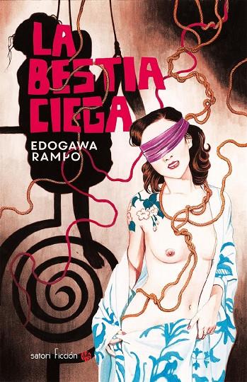 BESTIA CIEGA, LA | 9788494673269 | RAMPO, EDOGAWA