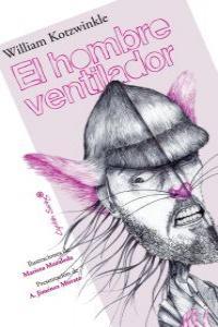 HOMBRE VENTILADOR, EL | 9788493898540 | KOTZWINKLE, WILLIAM