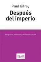 DESPUES DEL IMPERIO | 9788483830994 | GILROY, PAUL