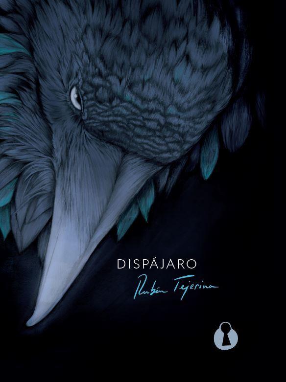 DISPAJARO | 9788494757532 | TEJERINA, RUBEN