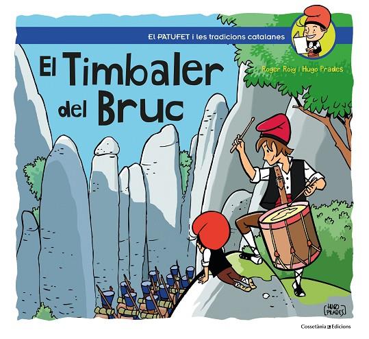 TIMBALER DEL BRUC, EL | 9788490349274 | ROIG, ROGER; PRADES, HUGO