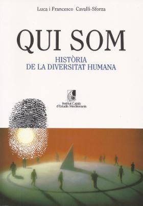 QUI SOM. HISTORIA DE LA DIVERSITAT HUMANA | 9788439327608 | INST.CATALA EST.MEDI