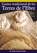 COCINA TRADICIONAL DE LAS TERRES DE L'EBRE, RECETAS DEL BAIX | 9788496035096 | QUERALT TOMÁS, M. CARME