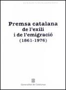 PREMSA CATALANA DE L'EXILI I DE L'EMIGRACIO (1861-1976) | 9788439365754 | SURROCA I TALLAFERRO, ROBERT