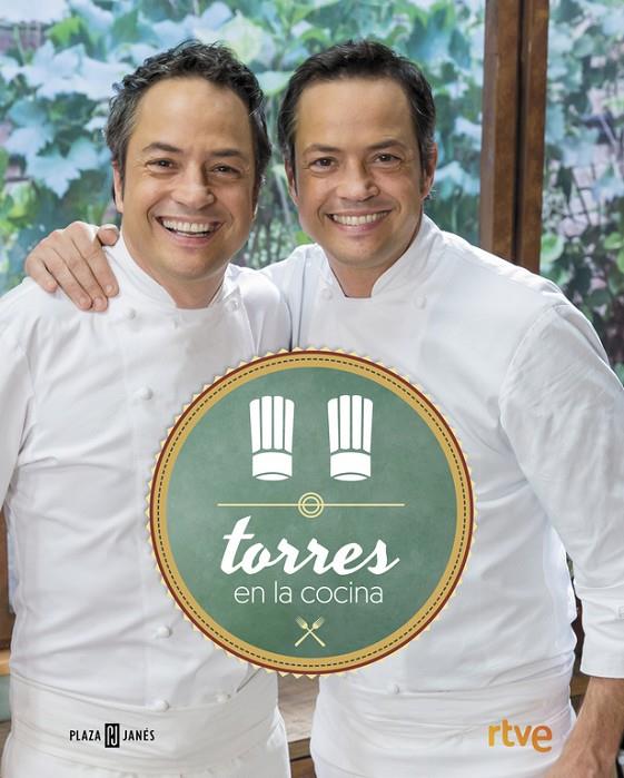 TORRES EN LA COCINA | 9788401017315 | TORRES, SERGIO; TORRES, JAVIER