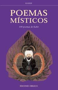 POEMAS MISTICOS, 100 POEMAS DE KABIR | 9788477207825 | KABIR