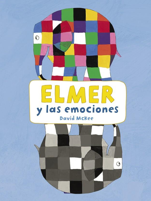 ELMER Y LAS EMOCIONES | 9788448852795 | MCKEE, DAVID