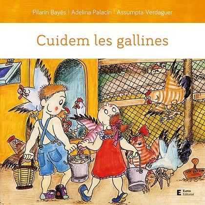 CUIDEM LES GALLINES | 9788497667203 | BAYES, PILARIN - PALACIN, ADELINA - VERDAGUER, ASSUMPTA