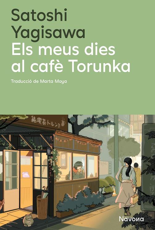 MEUS DIES AL CAFÈ TORUNKA, ELS  | 9788410180352 | YAGISAWA, SATOSHI