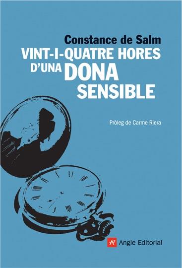 VINT-I-QUATRE HORES D'UNA DONA SENSIBLE | 9788496970434 | SALM, CONSTANCE DE