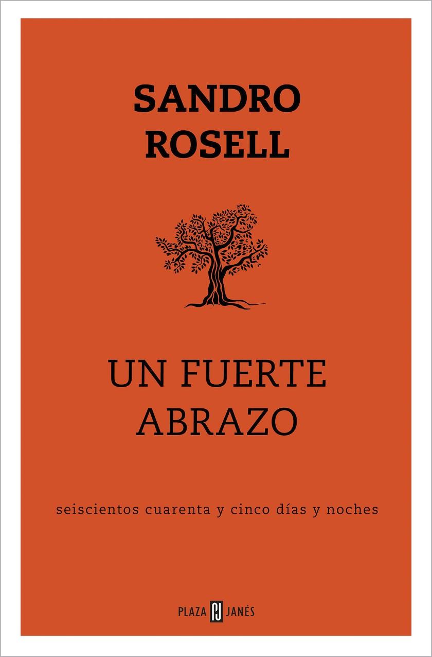 FUERTE ABRAZO, UN | 9788401025143 | ROSELL, SANDRO