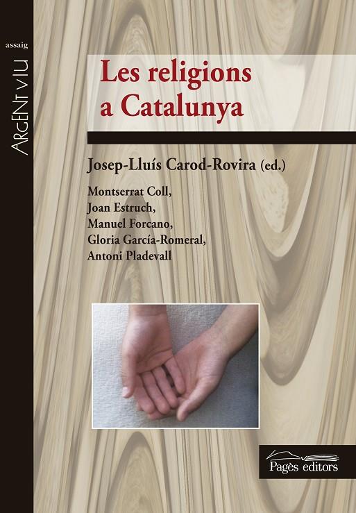 RELIGIONS A CATALUNYA, LES | 9788499756363 | CAROD-ROVIRA, JOSEP-LLUIS (ED.)