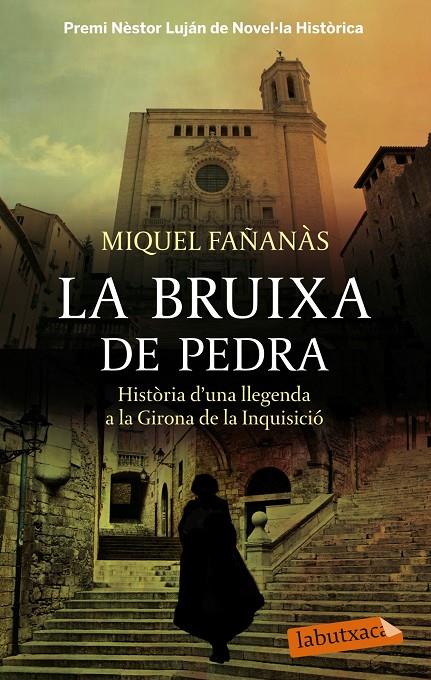 BRUIXA DE PEDRA, LA | 9788499307909 | FAÑANAS, MIQUEL