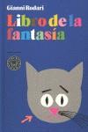 LIBRO DE LA FANTASIA | 9788493827243 | RODARI, GIANNI