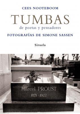 TUMBAS : DE POETAS Y PENSADORES | 9788498411157 | NOOTEBOOM, CEES (1933- )