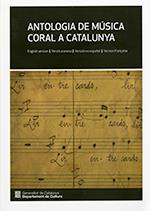 ANTOLOGIA DE MUSICA CORAL A CATALUNYA (ANG/OCCITÀ/CAST/FRA) | 9788439399438 | AAVV