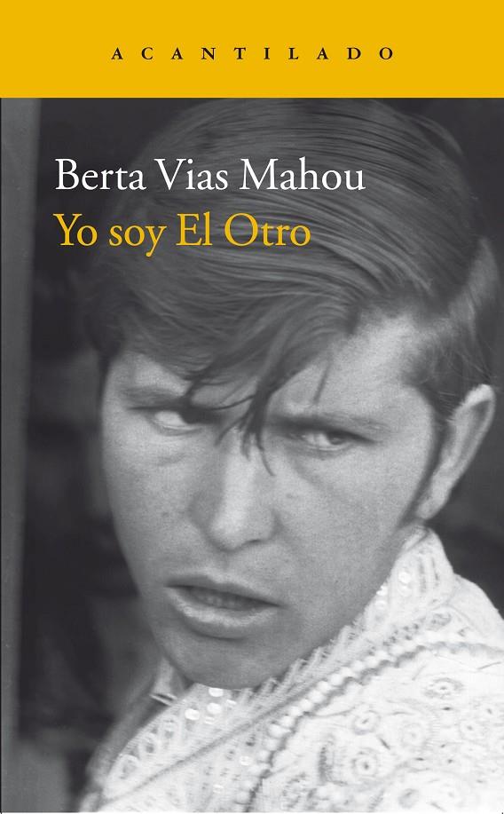 YO SOY EL OTRO | 9788416011698 | VIAS MAHOU, BERTA