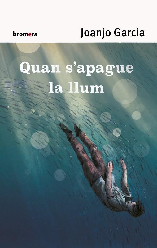 QUAN S'APAGUE LA LLUM | 9788490263891 | GARCIA, JOANJO