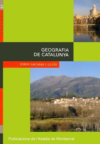 GEOGRAFIA DE CATALUNYA (CATALA) | 9788484159155 | SACASSAS I LLUIS, JORDI