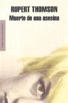 MUERTE DE UNA ASESINA | 9788439721031 | THOMSON, RUPERT