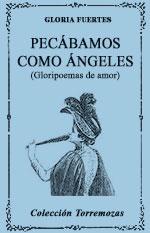 PECABAMOS COMO ANGELES | 9788478393428 | FUERTES, GLORIA (1918-1998)