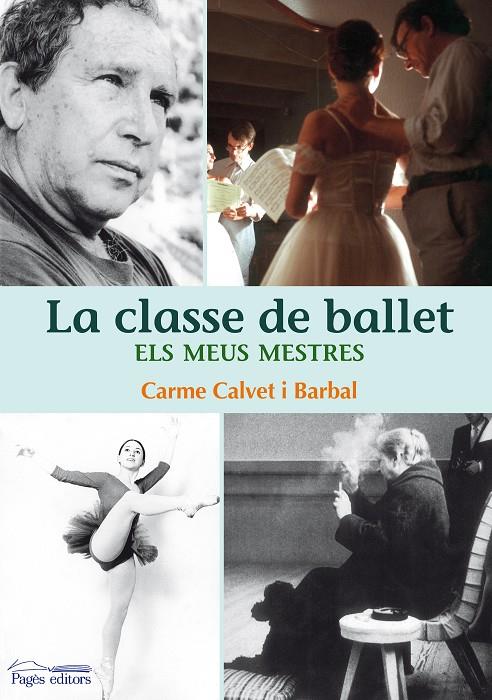 CLASSE DE BALLET, LA | 9788497799812 | CALVET I BARRAL, CARME