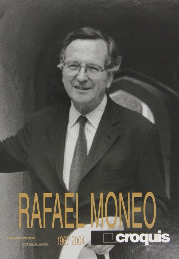 RAFAEL MONEO 1967-2004 : ANTOLOGIA DE VIGENCIA | 9788488386311 | VVAA