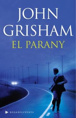 PARANY, EL | 9788401387401 | GRISHAM, JOHN