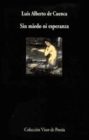 SIN MIEDO NI ESPERANZA | 9788475229195 | CUENCA, LUIS ALBERTO DE (1950- )