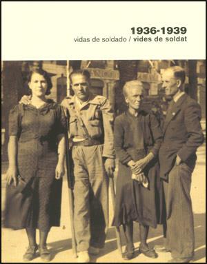 1936-1939 VIDAS DE SOLDADO/VIDES DE SOLDAT | 9788437065739 | VVAA