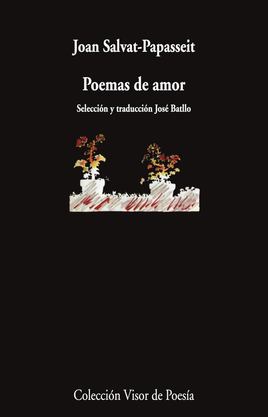 POEMAS DE AMOR (SALVAT-PAPASSEIT) - ED. BILINGÜE | 9788498955033 | SALVAT-PAPASSEIT, JOAN 