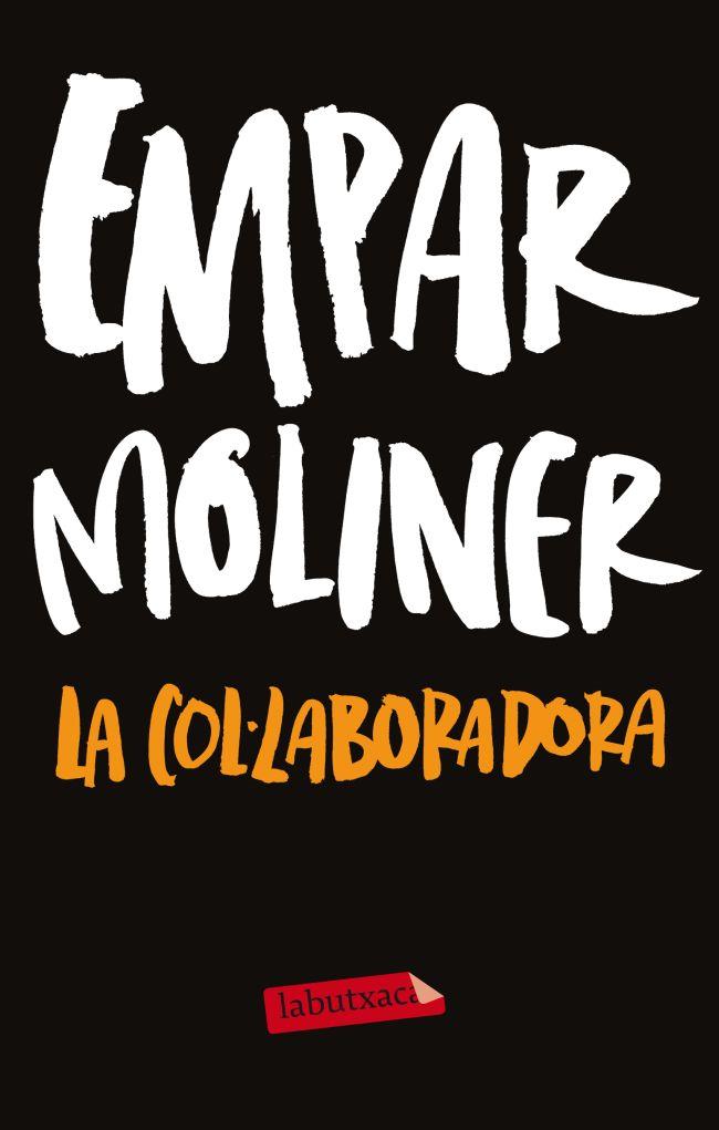 COL.LABORADORA, LA | 9788499306254 | MOLINER, EMPAR