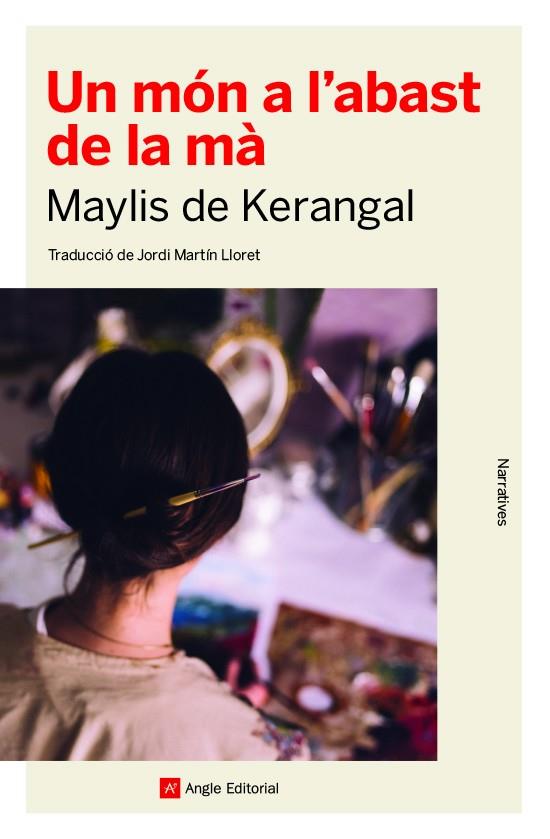 MON A L'ABAST DE LA MA, UN | 9788417214814 | KERANGAL, MAYLIS DE