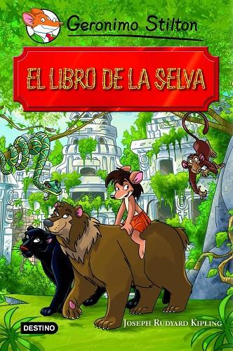 LIBRO DE LA SELVA, EL | 9788408102137 | STILTON, G. - RUDYARD KIPLING, JOSEPH