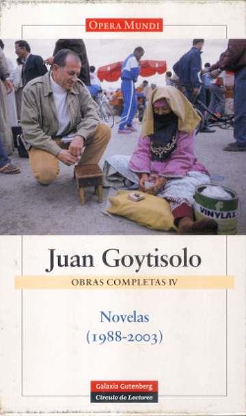 NOVELAS (1988-2003). OBRAS COMPLETAS IV. | 9788481095555 | GOYTISOLO, JUAN