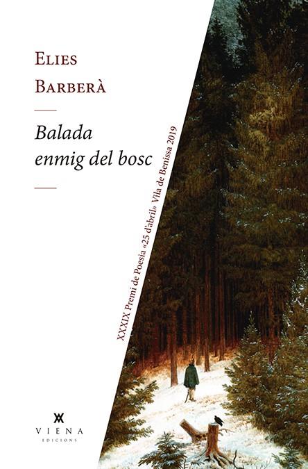 BALADA ENMIG DEL BOSC | 9788417998431 | BARBERÀ, ELIES