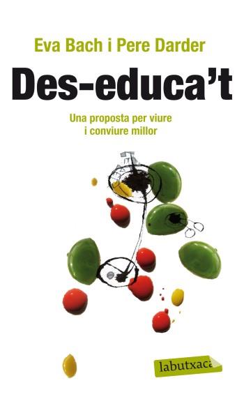 DES-EDUCA'T | 9788499303475 | BACH, EVA; DARDER, PERE