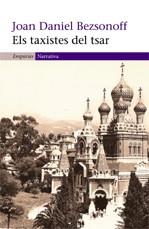 TAXISTES DEL TSAR, ELS | 9788497872225 | BEZSONOFF, JOAN DANIEL