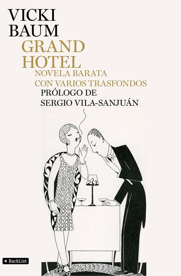 GRAND HOTEL. NOVELA BARATA CON VARIOS TRASFONDOS | 9788408104513 | BAUM, VICKI