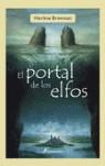 PORTAL DE LOS ELFOS, EL | 9788478889235 | BRENNAN, HERBIE