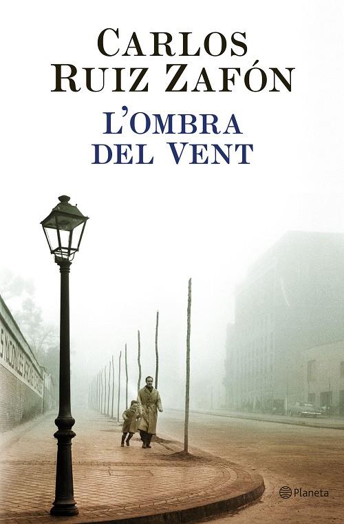 OMBRA DEL VENT, L' | 9788497081047 | RUIZ ZAFON, CARLOS