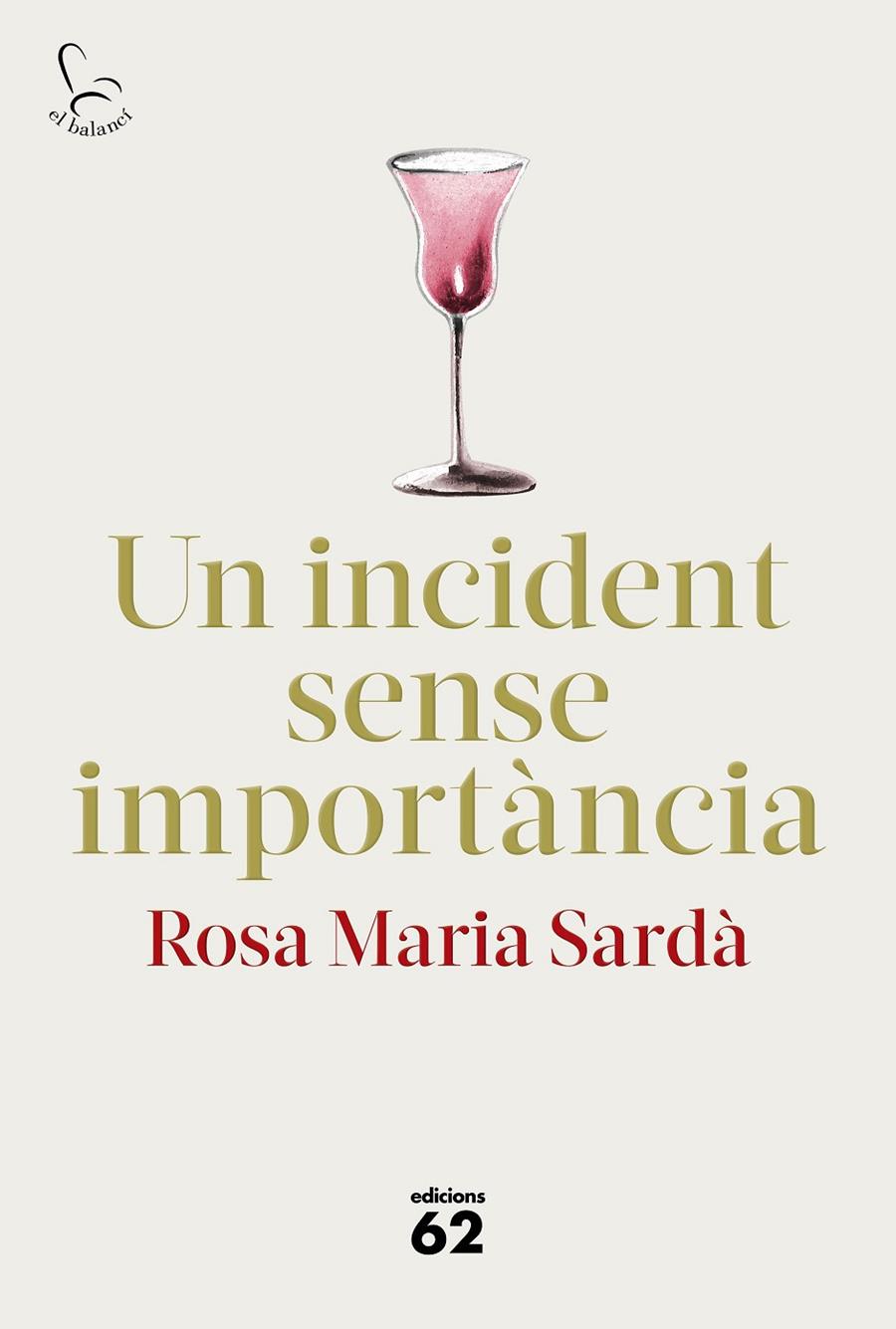 INCIDENT SENSE IMPORTANCIA, UN | 9788429778014 | SARDA, ROSA MARIA