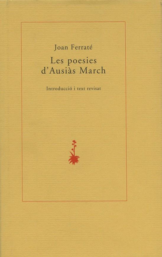 POESIES D'AUSIAS MARCH | 9788485704026 | FERRATE, JOAN (ED)