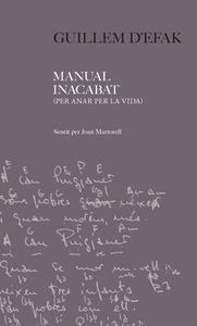 MANUAL INACABAT: PER ANAR PER LA VIDA (LLIBRE + DVD + CD) | 9788494079221 | EFAK, GUILLEM D'