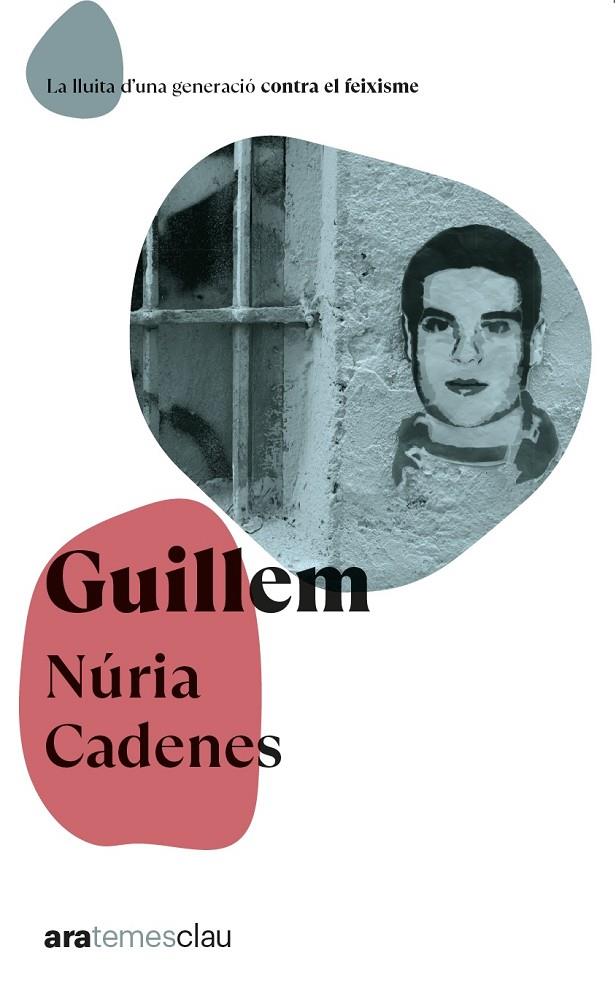 GUILLEM (GUILLEM AGULLÓ) | 9788411730914 | CADENES, NÚRIA