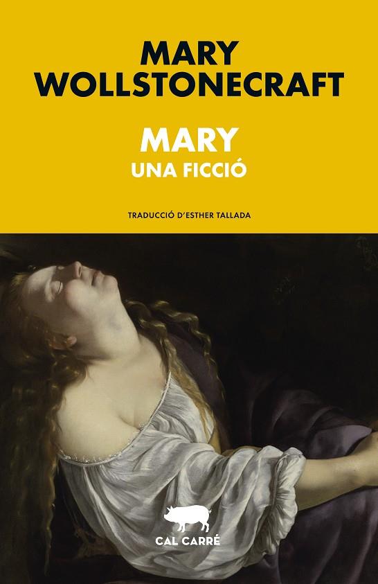 MARY. UNA FICCIÓ | 9788412863550 | WOLLSTONECRAFT, MARY