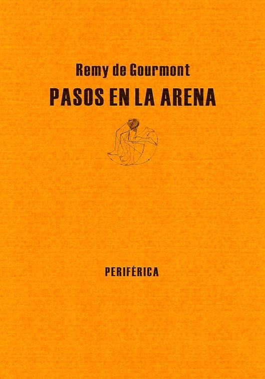 PASOS EN LA ARENA | 9788493474683 | GOURMONT, REMY DE