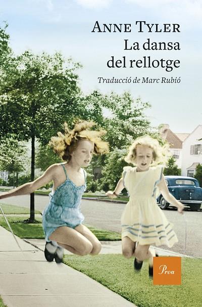 DANSA DEL RELLOTGE, LA  | 9788475887463 | TYLER, ANNE