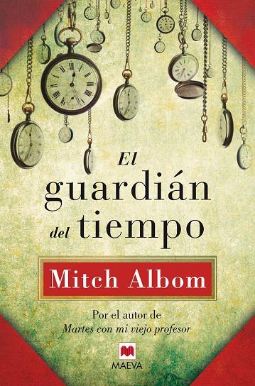 GUARDIAN DEL TIEMPO, EL | 9788415532811 | ALBON, MITCH